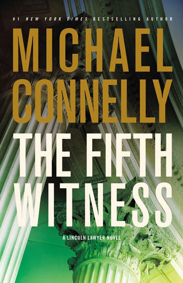 The Fifth Witness (Mickey Haller Series Book 5) cover
