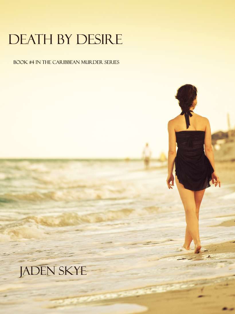 Death by Desire (Caribbean Murder Series, Book 4) cover