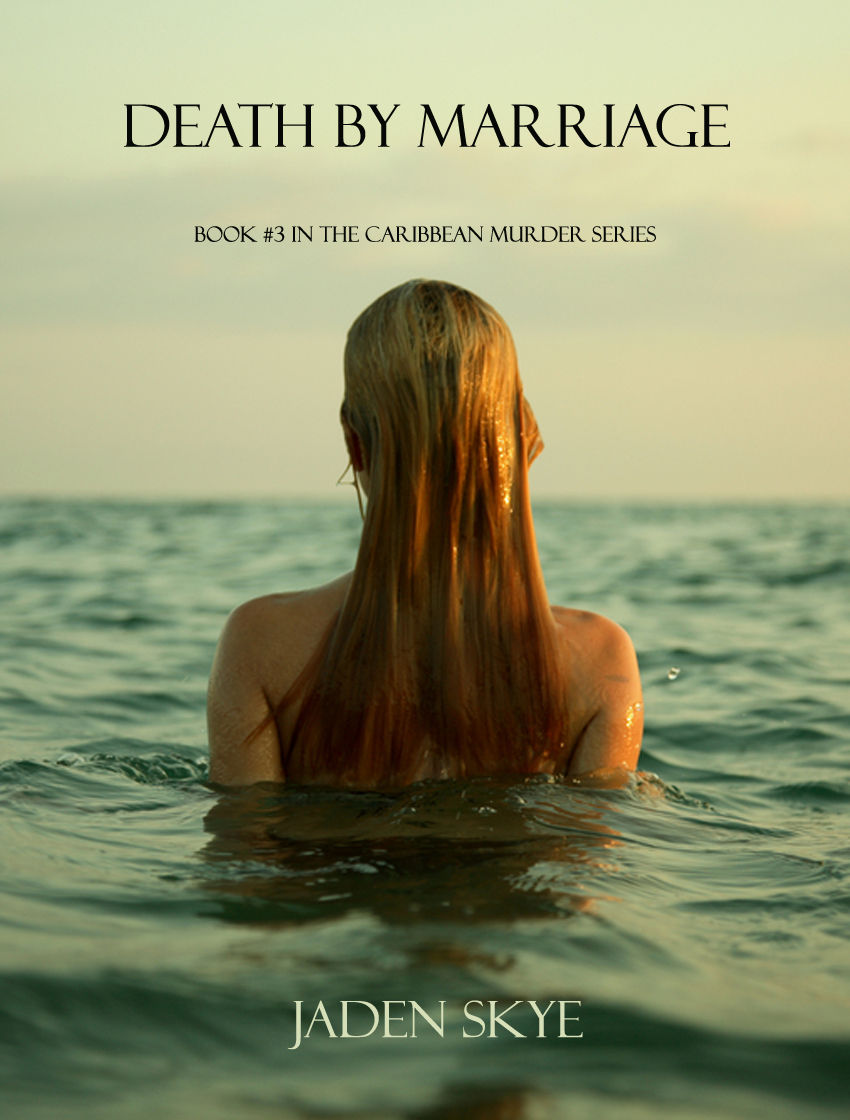 Death by Marriage (Caribbean Murder Series, Book 3) cover
