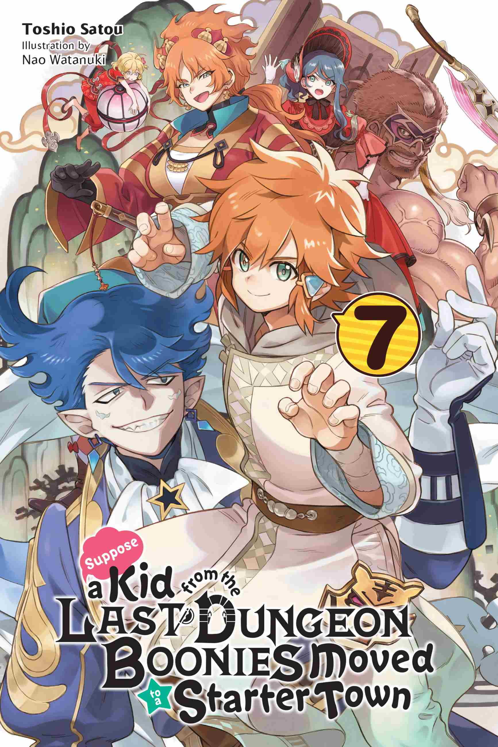 Suppose a Kid from the Last Dungeon Boonies Moved to a Starter Town, Vol. 7 cover