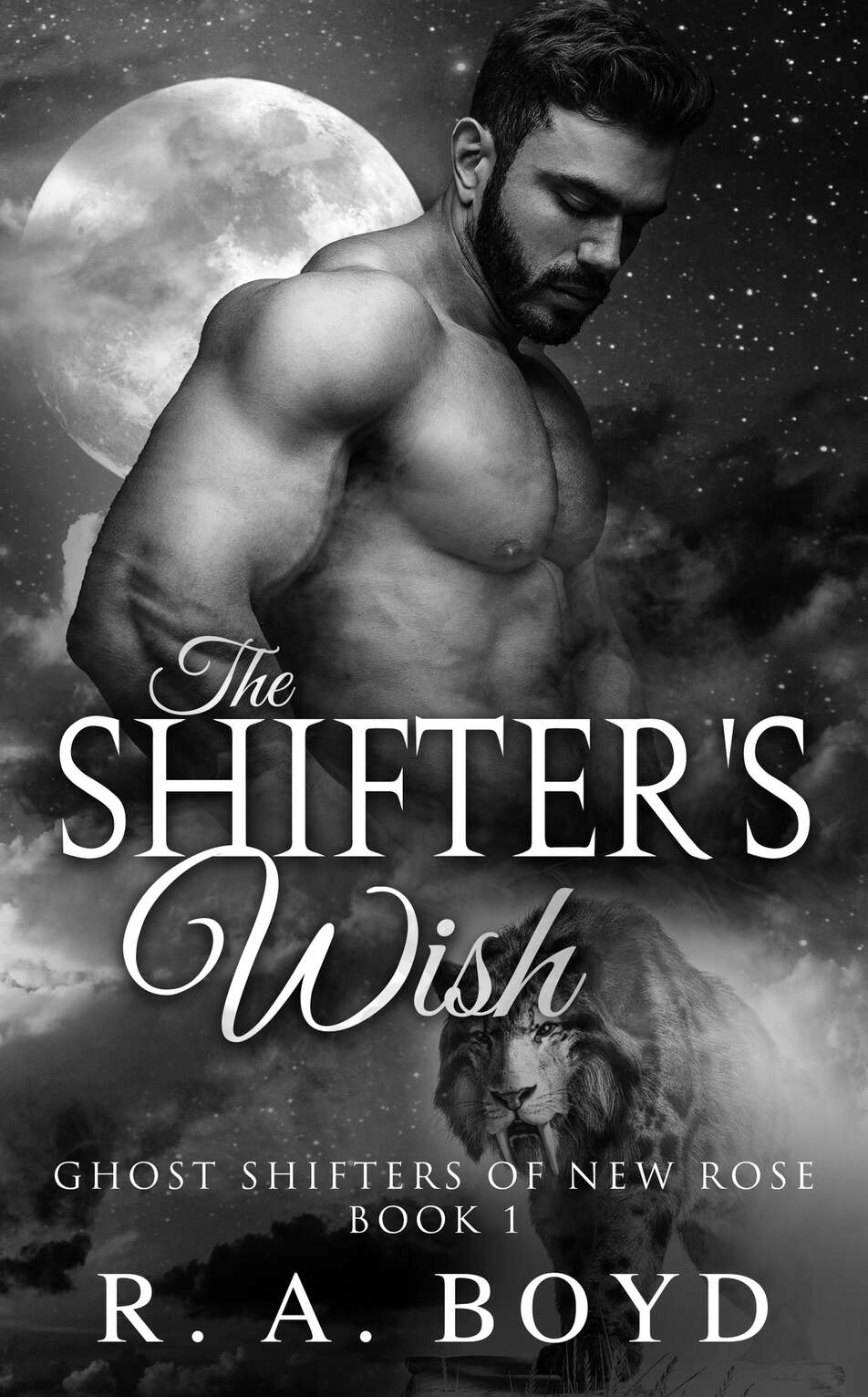 The Shifter's Wish: Ghost Shifters of New Rose cover