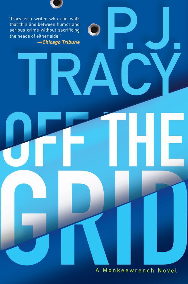 Off the Grid: A Monkeewrench Novel (Monkeewrench Mysteries Book 6) cover
