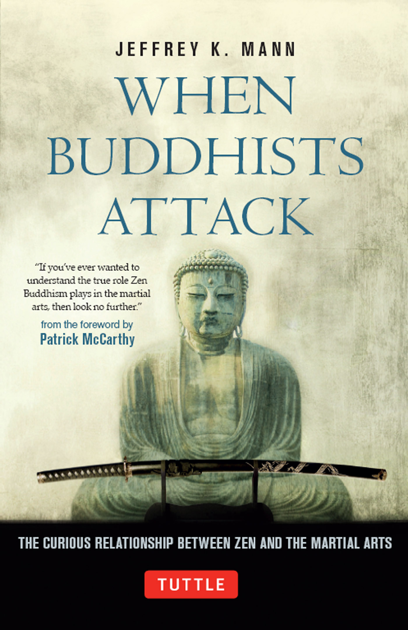 When Buddhists Attack cover